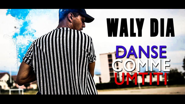 clip Waly Dia - Danse Comme Umtiti